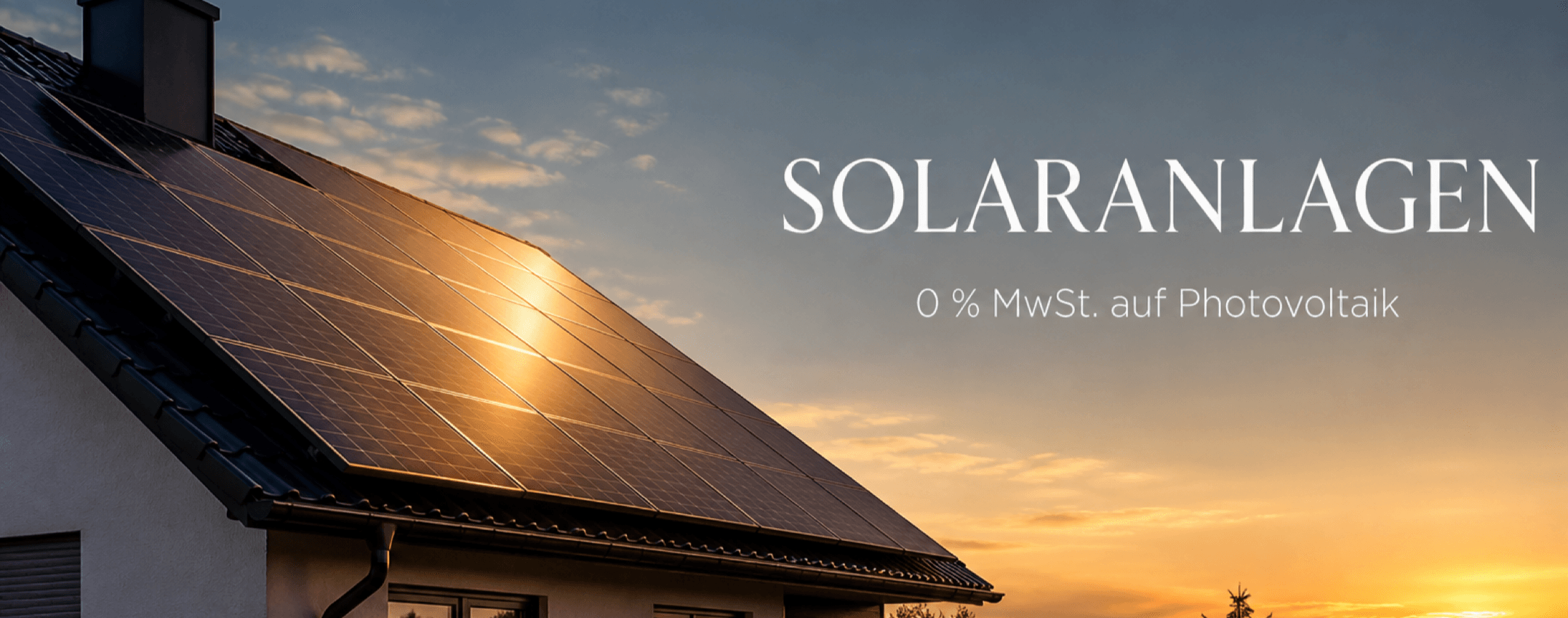 Solaranlagen – 0 % MwSt.